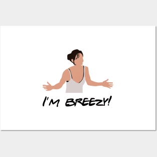 I'm Breezy Posters and Art